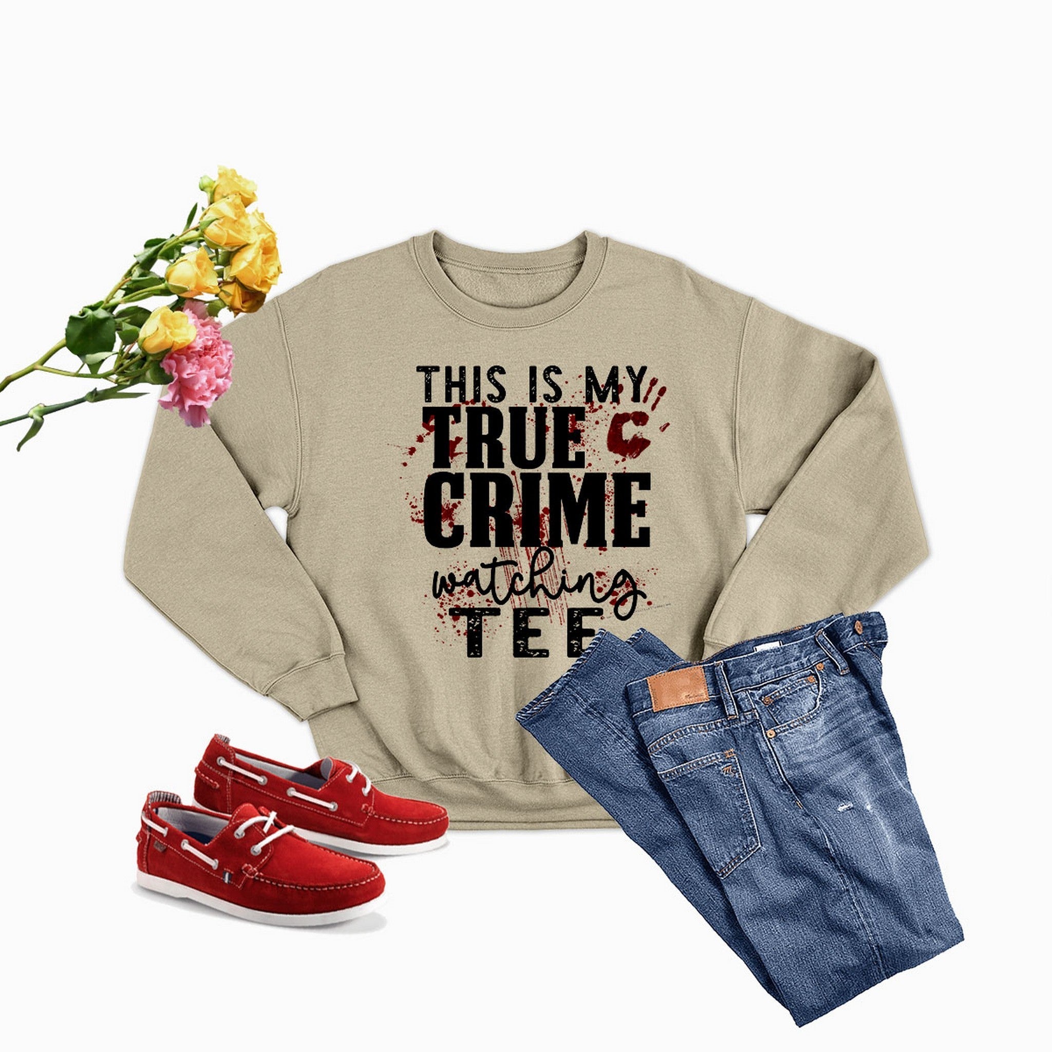 This Is My True Crime Watching Tee Sweat Shirt